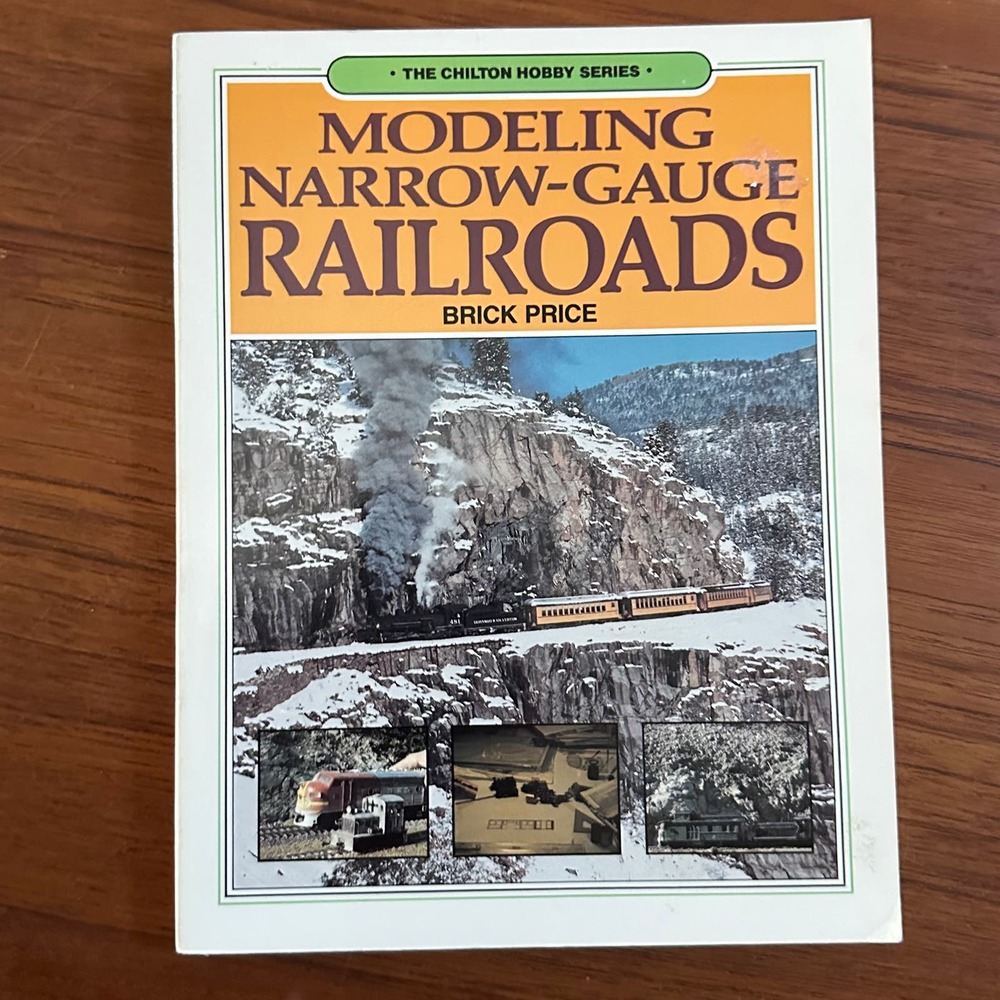 Modeling Narrow-Gauge Railroads Book Chilton